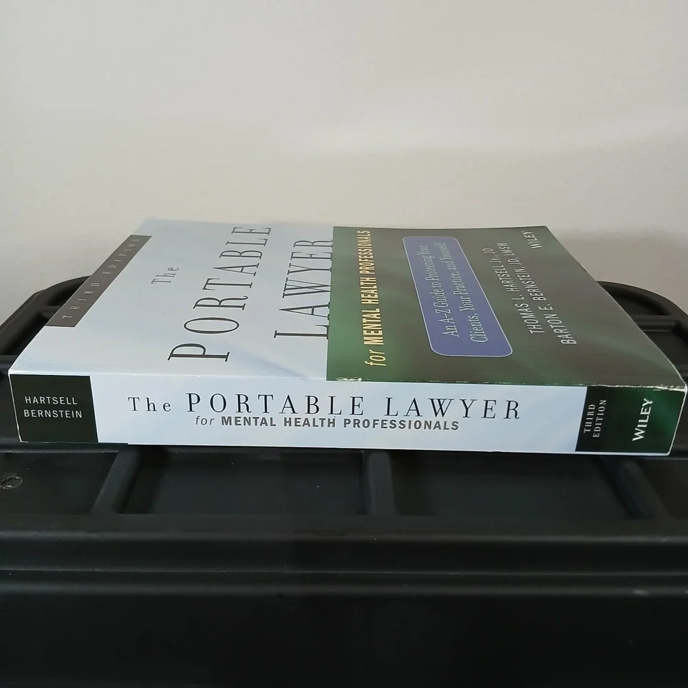 Portable Lawyer for Mental‎ Health Professionals : An A-Z Guide Third Edition ZA